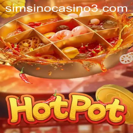 Exploring Hotpot: The Thrilling Game Experience with Tiger Bet